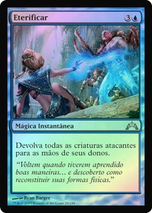 Aetherize
Gatecrash (Foil) - Portuguese
Single
Magic The Gathering
