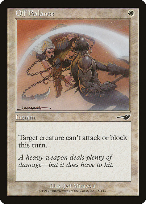 Off Balance\nNemesis\nSingle\nMagic The Gathering
