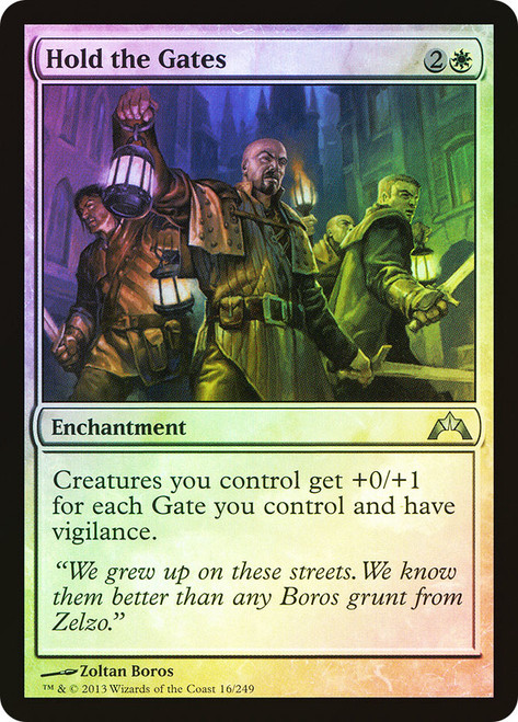 Hold the Gates | Gatecrash | Star City Games