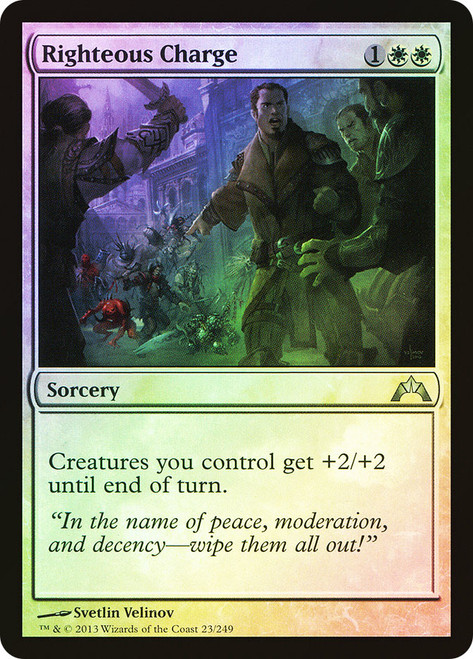 Righteous Charge\nGatecrash\nSingle\nMagic The Gathering