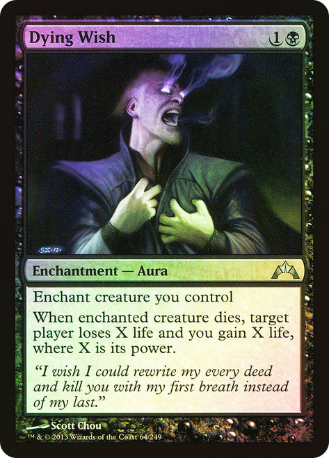 Dying Wish\nGatecrash\nSingle\nMagic The Gathering
