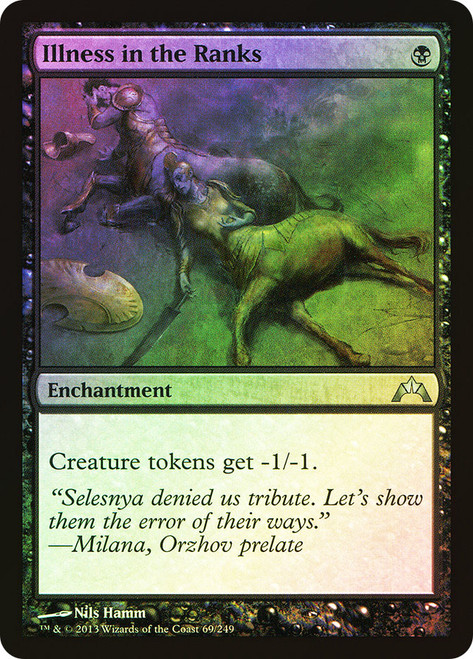 Illness in the Ranks\nGatecrash\nSingle\nMagic The Gathering