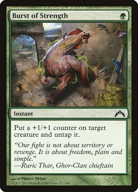 Burst of Strength\nGatecrash\nSingle\nMagic The Gathering