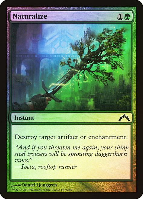 Naturalize\nGatecrash\nSingle\nMagic The Gathering