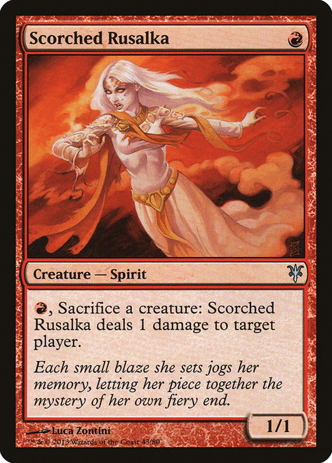 Scorched Rusalka\nDuel Decks: Sorin vs. Tibalt\nSingle\nMagic The Gathering