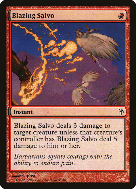 Blazing Salvo\nDuel Decks: Sorin vs. Tibalt\nSingle\nMagic The Gathering