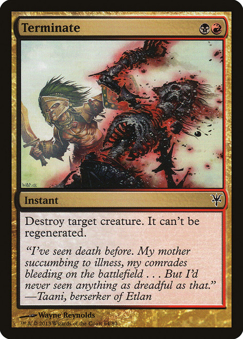 Terminate\nDuel Decks: Sorin vs. Tibalt\nSingle\nMagic The Gathering