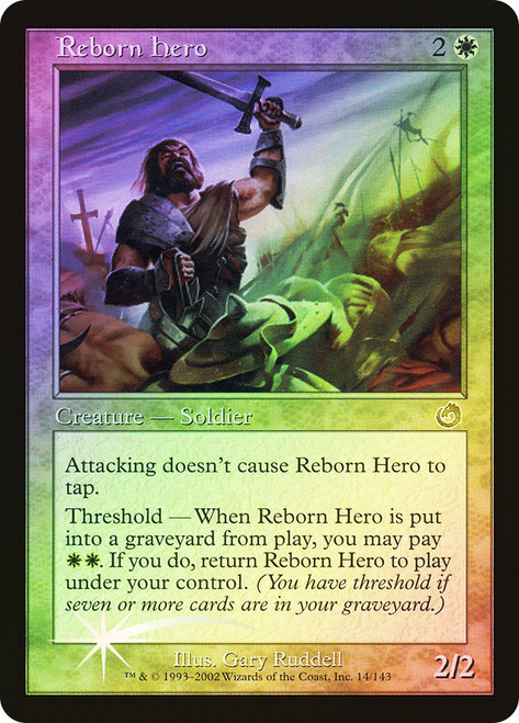 Reborn Hero\nTorment\nSingle\nMagic The Gathering