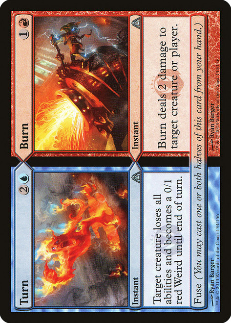 Turn // Burn
Dragon's Maze
Single
Magic: The Gathering
