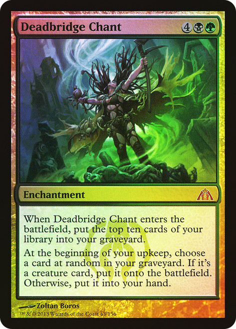 Deadbridge Chant\nDragon's Maze\nSingle\nMagic The Gathering