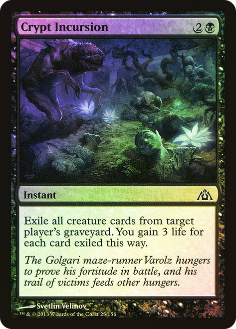 Crypt Incursion\nDragon's Maze\nSingle\nMagic The Gathering