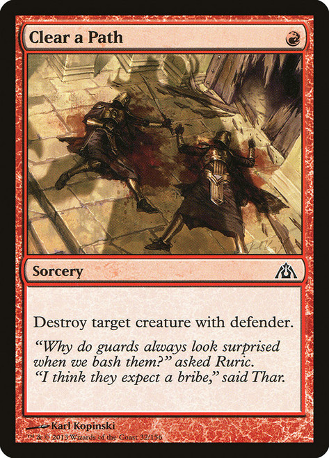 Clear a Path\nDragon's Maze\nSingle\nMagic The Gathering