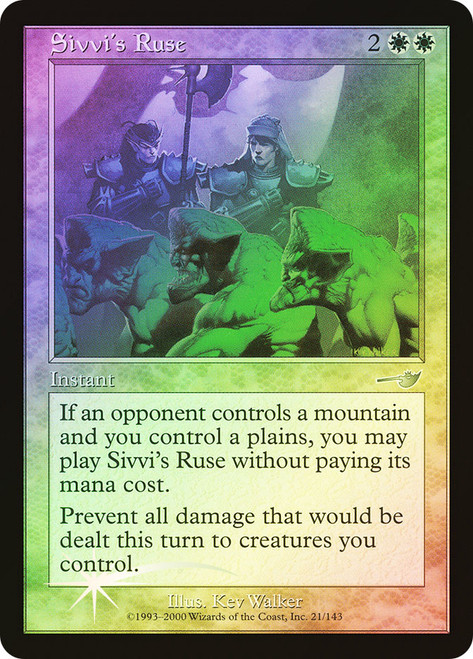 Sivvi's Ruse\nNemesis\nSingle\nMagic The Gathering