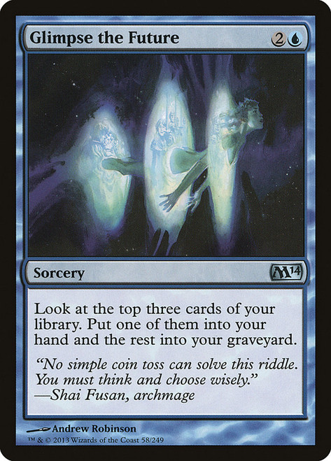 Glimpse the Future\nMagic 2014 Core Set\nSingle\nMagic The Gathering