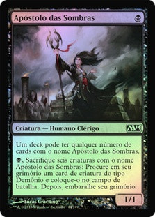 Shadowborn Apostle
Magic 2014 Core Set (Foil) - Portuguese
Single
Magic The Gathering