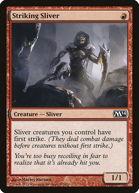 Striking Sliver\nMagic 2014 Core Set\nSingle\nMagic The Gathering