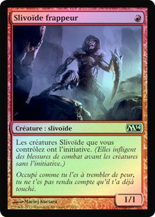 Striking Sliver
Magic 2014 Core Set (Foil) - French
Single
Magic The Gathering