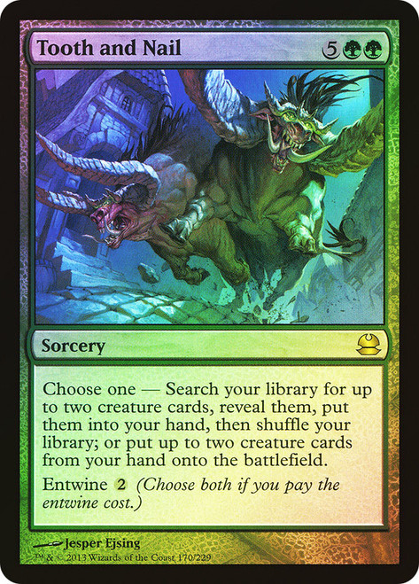 Tooth and Nail\nModern Masters: 2013 Edition\nSingle\nMagic The Gathering