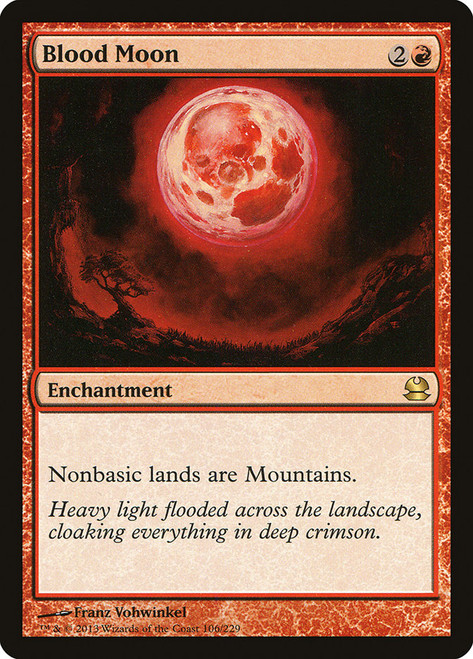 Blood Moon\nModern Masters: 2013 Edition\nSingle\nMagic The Gathering