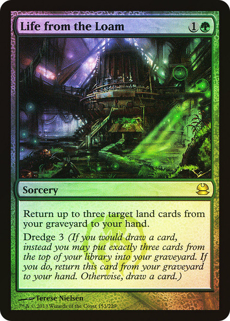 Life from the Loam\nModern Masters: 2013 Edition\nSingle\nMagic The Gathering