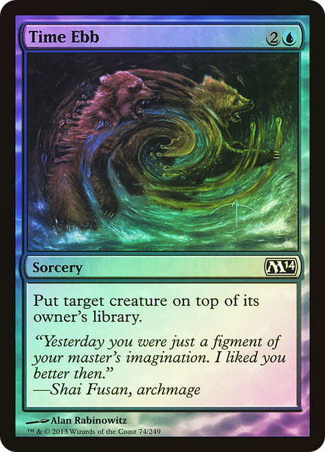 Time Ebb\nMagic 2014 Core Set\nSingle\nMagic The Gathering