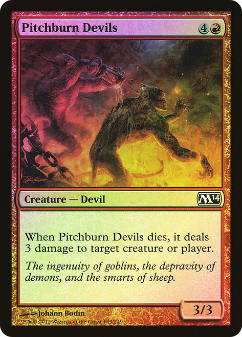 Pitchburn Devils\nMagic 2014 Core Set\nSingle\nMagic The Gathering