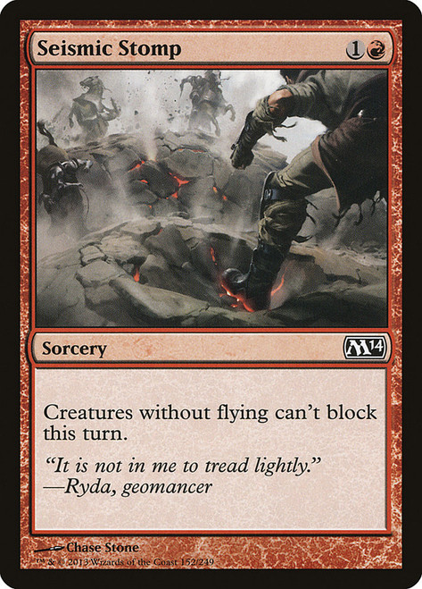 Seismic Stomp\nMagic 2014 Core Set\nSingle\nMagic The Gathering