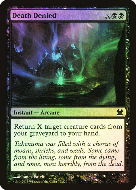 Death Denied\nModern Masters: 2013 Edition\nSingle\nMagic The Gathering