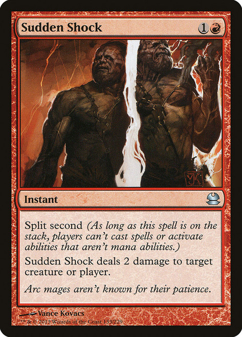 Sudden Shock\nModern Masters: 2013 Edition\nSingle\nMagic The Gathering