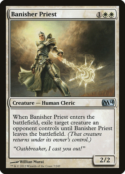 Banisher Priest\nMagic 2014 Core Set\nSingle\nMagic The Gathering