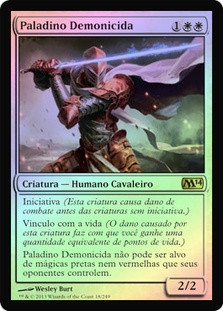 Fiendslayer Paladin
Magic 2014 Core Set (Foil) - Portuguese
Single
Magic The Gathering