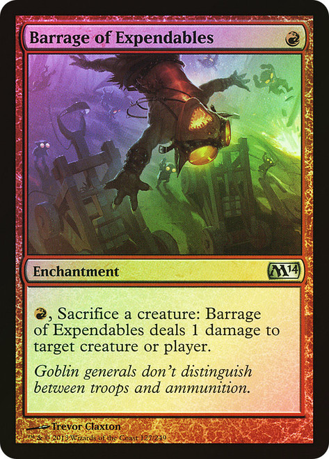 Barrage of Expendables\nMagic 2014 Core Set\nSingle\nMagic The Gathering