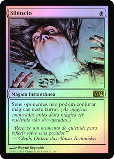Silence
Magic 2014 Core Set (Foil) - Portuguese
Single
Magic The Gathering