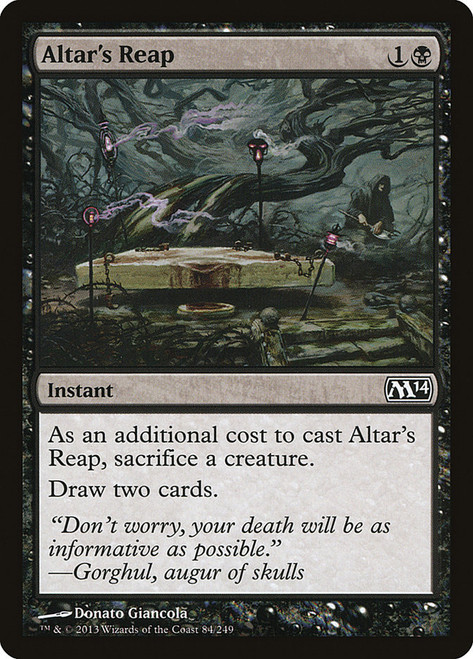Altar's Reap\nMagic 2014 Core Set\nSingle\nMagic The Gathering