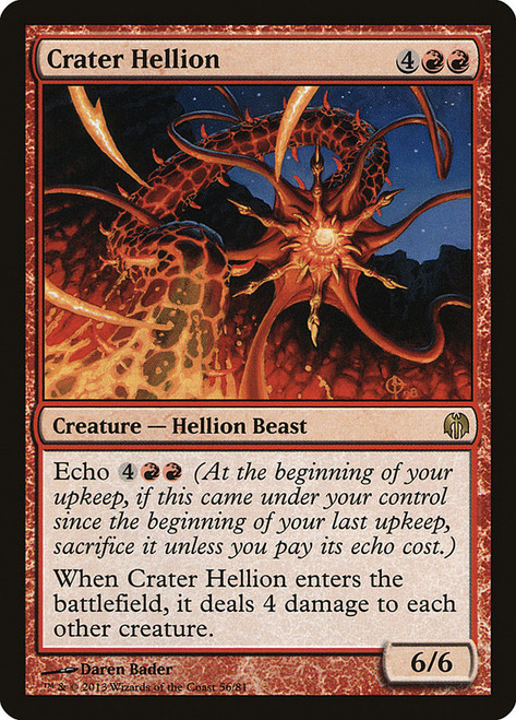 Crater Hellion\nDuel Decks: Heroes vs. Monsters\nSingle\nMagic The Gathering