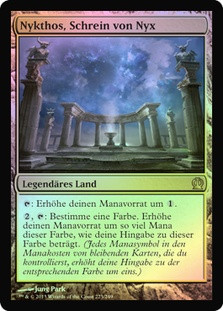 Nykthos, Shrine to Nyx
Theros (Foil) - German
Single
Magic The Gathering