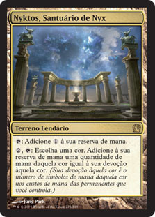Nykthos, Shrine to Nyx
Theros - Portuguese
Single
Magic The Gathering