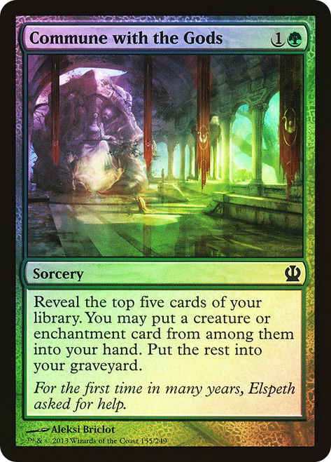 Commune with the Gods\nTheros\nSingle\nMagic The Gathering