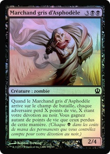 Gray Merchant of Asphodel
Theros (Foil) - French
Single
Magic The Gathering