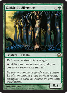 Sylvan Caryatid
Theros - Portuguese
Single
Magic The Gathering