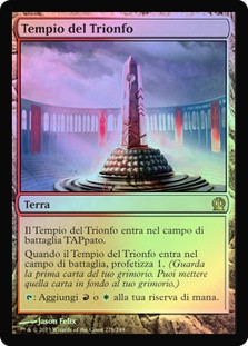 Temple of Triumph
Theros (Foil) - Italian
Single
Magic The Gathering