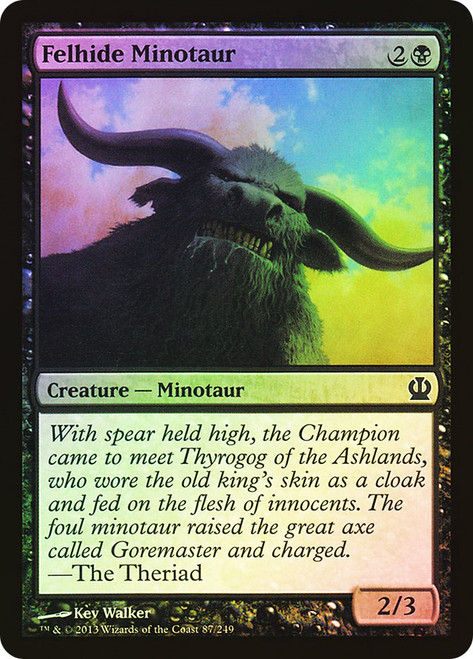 Felhide Minotaur\nTheros\nSingle\nMagic The Gathering