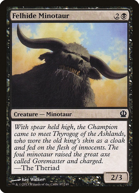 Felhide Minotaur\nTheros\nSingle\nMagic The Gathering