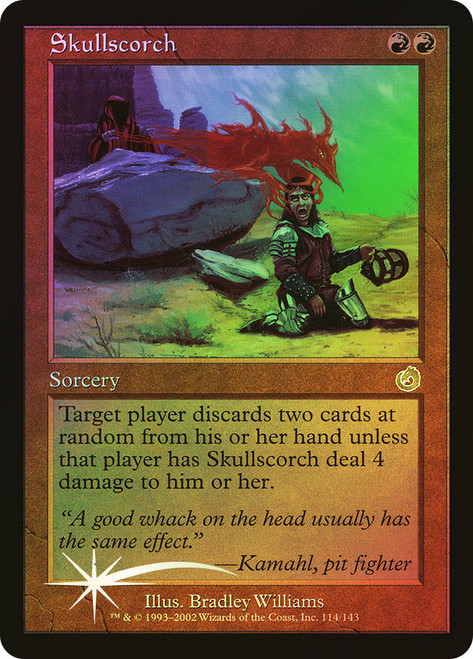 Skullscorch\nTorment\nSingle\nMagic The Gathering
