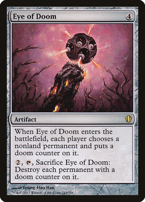 Eye of Doom\nCommander: 2013 Edition\nSingle\nMagic The Gathering
