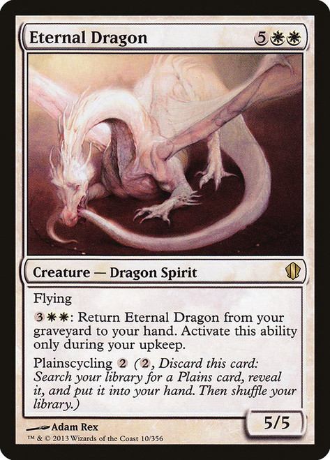Eternal Dragon\nCommander: 2013 Edition\nSingle\nMagic The Gathering