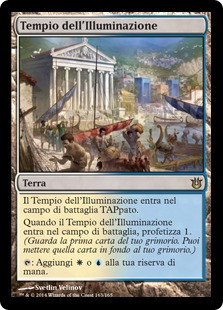 Temple of Enlightenment
Born of the Gods - Italian
Single
Magic The Gathering