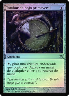 Springleaf Drum
Born of the Gods (Foil) - Spanish
Single
Magic The Gathering