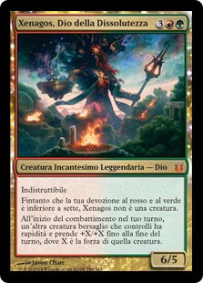 Xenagos, God of Revels
Born of the Gods - Italian
Single
Magic The Gathering