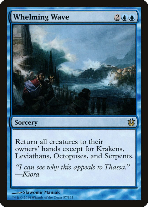 Whelming Wave\nBorn of the Gods\nSingle\nMagic The Gathering